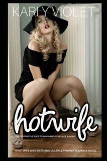 [Get] EPUB KINDLE PDF EBOOK Hotwife Dress Opens The Doors To An Adventure Of Wife Sharing - A Hot Wi