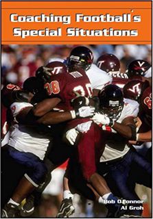 GET KINDLE PDF EBOOK EPUB Coaching Football's Special Situations by  Al  Groh &  Bob O'Connor 📪