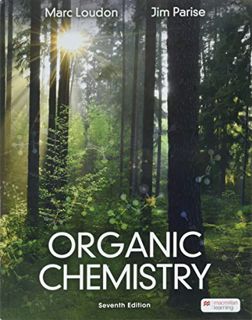 View KINDLE PDF EBOOK EPUB Organic Chemistry by  Marc Loudon &  Jim Parise 🖋️