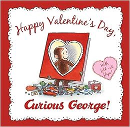 [View] [PDF EBOOK EPUB KINDLE] Happy Valentine's Day, Curious George!: A Valentine's Day Book For Ki
