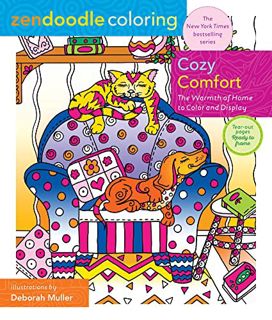 READ KINDLE PDF EBOOK EPUB Zendoodle Coloring: Cozy Comfort: The Warmth of Home to Color and Display