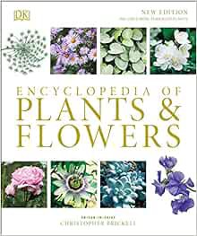 ACCESS EBOOK EPUB KINDLE PDF Encyclopedia of Plants and Flowers by Christopher Brickell 📪