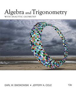 Access KINDLE PDF EBOOK EPUB Algebra and Trigonometry with Analytic Geometry (College Algebra and Tr