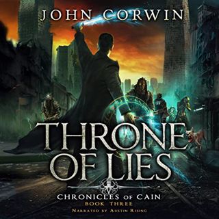 [View] [EBOOK EPUB KINDLE PDF] Throne of Lies: Epic Steampunk Fantasy (Chronicles of Cain, Book 3) b