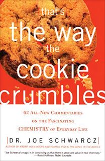 Get PDF EBOOK EPUB KINDLE That's the Way the Cookie Crumbles: 62 All-New Commentaries on the Fascina