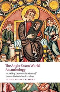 [READ] [PDF EBOOK EPUB KINDLE] The Anglo-Saxon World: An Anthology (Oxford World's Classics) by  Kev
