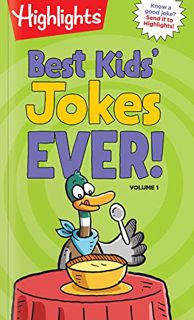 View KINDLE PDF EBOOK EPUB Best Kids' Jokes Ever! Volume 1 (Highlights™ Laugh Attack! Joke Books) by