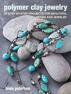 Get EPUB KINDLE PDF EBOOK Polymer Clay Jewelry by  Linda Peterson 📥