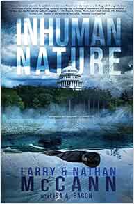 View [PDF EBOOK EPUB KINDLE] Inhuman Nature: (A Mystery Thriller Novel) by Larry McCann,Nathan McCan