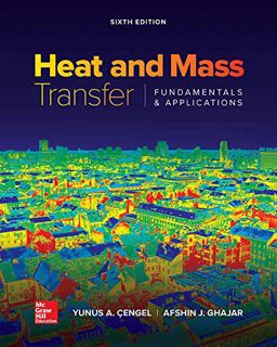 ACCESS PDF EBOOK EPUB KINDLE Loose Leaf for Heat and Mass Transfer: Fundamentals and Applications by