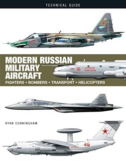 Get EPUB KINDLE PDF EBOOK Modern Russian Military Aircraft (Technical ...