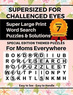 Access EPUB KINDLE PDF EBOOK SUPERSIZED FOR CHALLENGED EYES, Book 7: Special Edition Large Print Wor