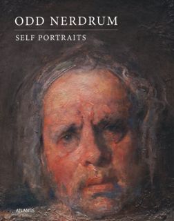 [View] PDF EBOOK EPUB KINDLE Odd Nerdrum: Self Portraits by  Allis Helleland,Bengt Tornvall,Odd Nerd