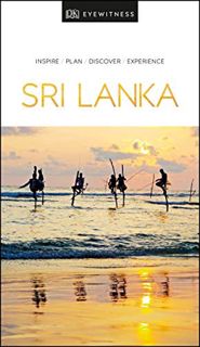 Access [EPUB KINDLE PDF EBOOK] DK Eyewitness Sri Lanka (Travel Guide) by  DK Eyewitness 📧