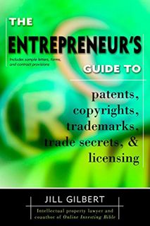 Access [EBOOK EPUB KINDLE PDF] Entrepreneur's Guide To Patents, copyrights, trademarks, trade secret