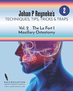 [View] [EBOOK EPUB KINDLE PDF] Johan P. Reyneke’s Techniques, Tips, Tricks & Traps Vol 2:: The Le Fo