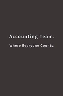 [Access] PDF EBOOK EPUB KINDLE Accounting Team. Where Everyone Counts.: Lined notebook by  Blue Ridg