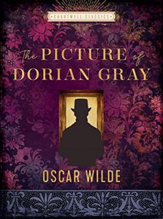Access KINDLE PDF EBOOK EPUB The Picture of Dorian Gray (Chartwell Classics) by  Oscar Wilde 🎯