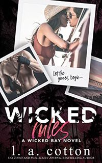 [GET] EBOOK EPUB KINDLE PDF Wicked Rules (Wicked Bay Book 2) by  L A Cotton 📙