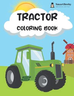 [View] EBOOK EPUB KINDLE PDF Tractor Coloring Book: Tractors Magazine for Kids | Farm Toddlers Activ