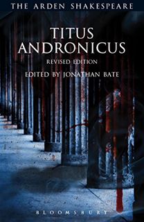 [Get] [EBOOK EPUB KINDLE PDF] Titus Andronicus: Revised Edition (The Arden Shakespeare Third Series)