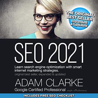 [View] [EPUB KINDLE PDF EBOOK] SEO 2021: Learn search engine optimization with smart internet market