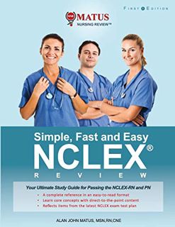 [GET] [EPUB KINDLE PDF EBOOK] Simple, Fast and Easy NCLEX Review: Your Ultimate Study Guide for Pass