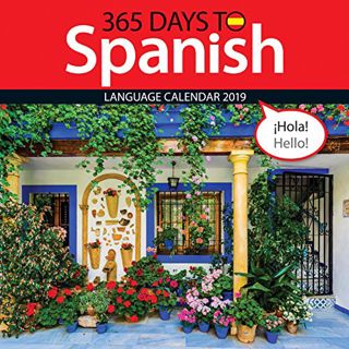 [View] EPUB KINDLE PDF EBOOK 365 Days to Spanish 2019 Wall Calendar by  Zebra Publishing ☑️