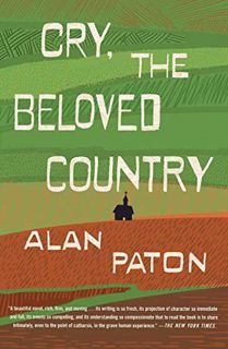 Get [EPUB KINDLE PDF EBOOK] Cry, the Beloved Country by  Alan Paton ✅