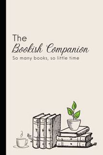 [GET] [PDF EBOOK EPUB KINDLE] The Bookish Companion (Mini) Reading Log and Notebook: 6" x 9" lined 1