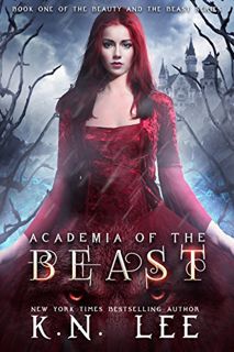 [VIEW] [PDF EBOOK EPUB KINDLE] Academia of the Beast: A New Adult Dark Paranormal Retelling of Beaut