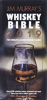 VIEW EPUB KINDLE PDF EBOOK Jim Murray's Whiskey Bible 2019 by  Jim Murray 🎯