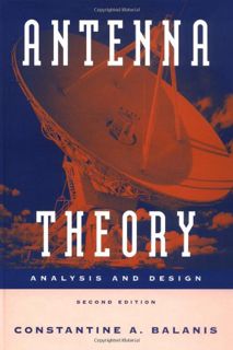 VIEW EPUB KINDLE PDF EBOOK Antenna Theory: Analysis and Design, 2nd Edition by  Constantine A. Balan