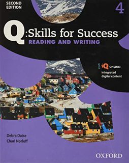[Get] PDF EBOOK EPUB KINDLE Q: Skills for Success Reading and Writing 2E Level 4 Student Book by  De