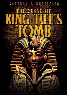 [ACCESS] [KINDLE PDF EBOOK EPUB] The Curse of King Tut's Tomb (History's Mysteries) by  Janey Levy �