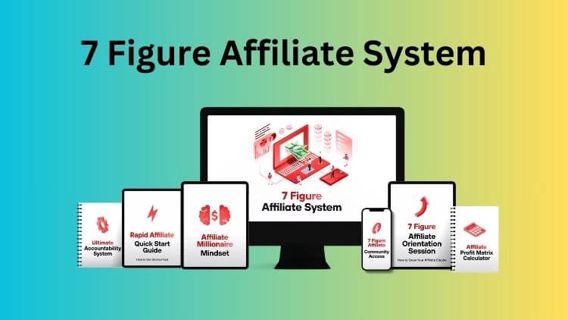 Make Money Online With 7 Figure Affiliate System: Unlock Wealth