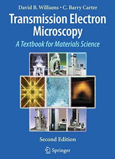 Read PDF EBOOK EPUB KINDLE Transmission Electron Microscopy: A Textbook for Materials Science by  Da
