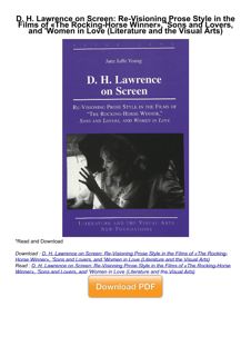 ⚡Read✔[PDF]  D. H. Lawrence on Screen: Re-Visioning Prose Style in the Films of «The Rocking-Horse W