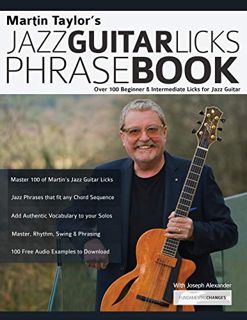 READ EBOOK EPUB KINDLE PDF Martin Taylor’s Jazz Guitar Licks Phrase Book: Beginner & Intermediate Li
