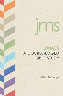 [Get] [EBOOK EPUB KINDLE PDF] James: A Double-Edged Bible Study (LifeChange) by  The Navigators 🖌️