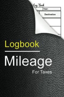 READ [EPUB KINDLE PDF EBOOK] Mileage Log Book For Taxes: 4x6" Pocket Size | Vehicle Mileage Log Book