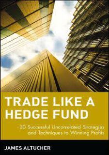 ❤[PDF]⚡ [READ [ebook]] Trade Like a Hedge Fund: 20 Successful Uncorrelated Strategies and