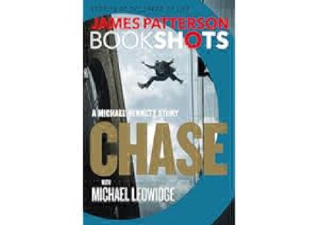 READ?[PDF]?  Chase: A BookShot: A Michael Bennett Story by James Patterson