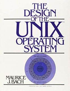 READ [KINDLE PDF EBOOK EPUB] The Design of the UNIX Operating System by Bach, Maurice J. (1986) Hard