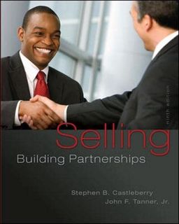 Read PDF EBOOK EPUB KINDLE Selling: Building Partnerships by  Stephen Castleberry &  John Tanner 📍