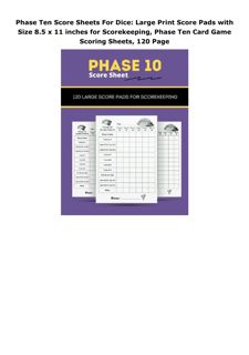 Download PDF Phase Ten Score Sheets For Dice: Large Print Score Pads with Size 8.5 x 11 inches