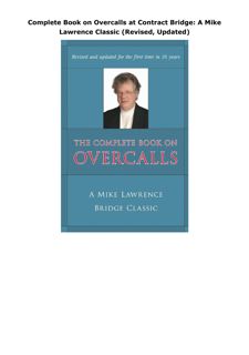 Pdf (read online) Complete Book on Overcalls at Contract Bridge: A Mike Lawrence Classic (Revis
