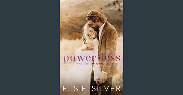 PDF 💖 Powerless: A Small Town Friends to Lovers Romance [PDF]