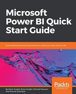 [Access] KINDLE PDF EBOOK EPUB Microsoft Power BI Quick Start Guide: Build dashboards and visualizat