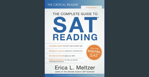 PDF ⚡ The Critical Reader, Fifth Edition: The Complete Guide to SAT Reading Full Pdf